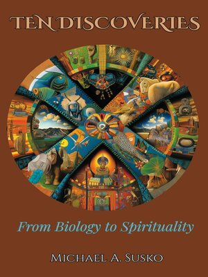 cover image of Ten Discoveries from Biology to Spirituality